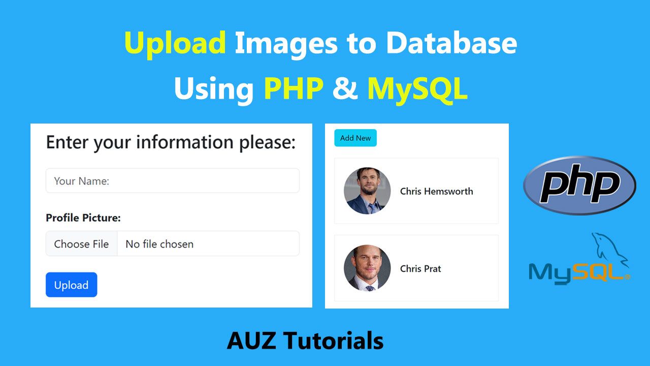 How To Upload Images Into Mysql Database And Display It Using Php Auz